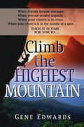 Climb the Highest Mountain - Paperback