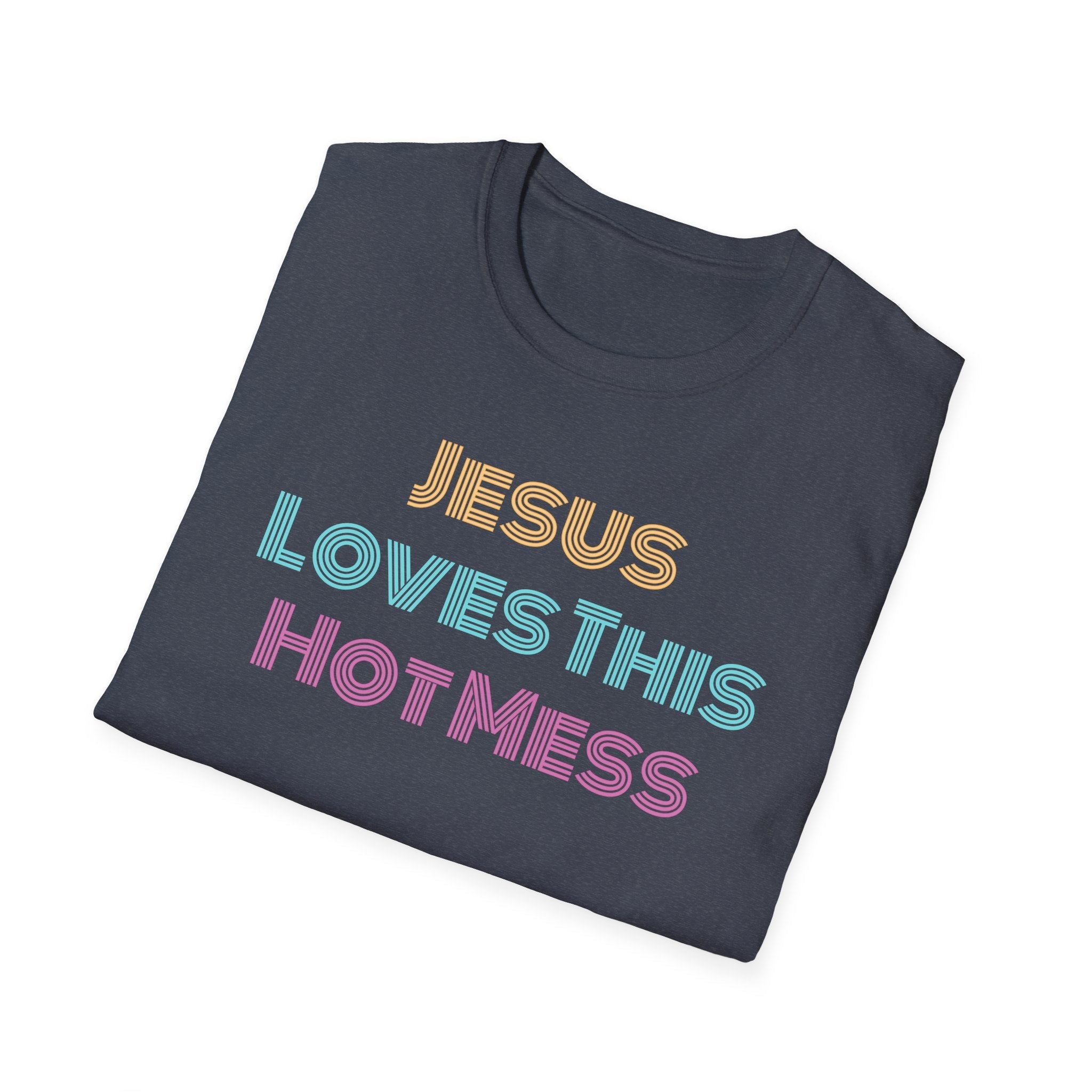 Unisex "Jesus Loves this Hot Mess" Christian Cotton Softstyle T-Shirt