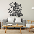 "I can do all things through Christ who strengthens me" Christian die-cut metal sign (with Heart)